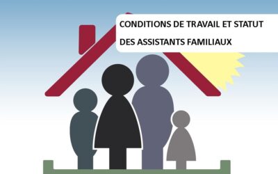 Département de la Gironde : des indemnités insuffisantes et fourre-tout pour les assistants familiaux