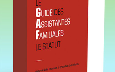 ASSISTANTS FAMILIAUX : PROTEGEZ-VOUS CONTRE LES RISQUES DU METIER (2ème partie)